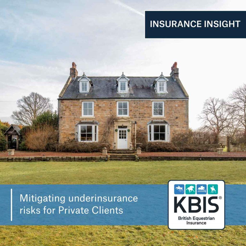 Mitigating underinsurance risks for Private Clients